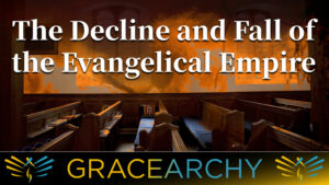 Featured image for “The Apocalypse of Evangelicalism”