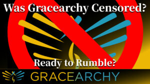 Featured image for “Gracearchy was censored: Get the details”