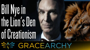 Featured image for “Bill Nye in the Lion’s Den of Creationism”